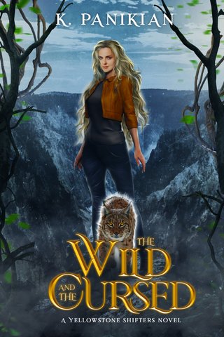 The Wild and the Cursed: A Yellowstone Shifters Novel